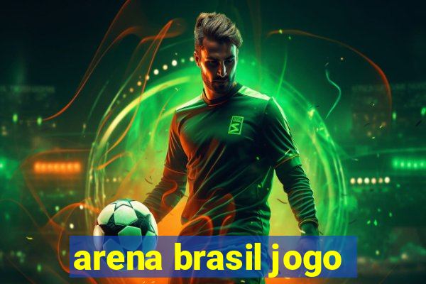 arena brasil jogo