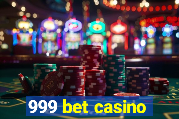 999 bet casino