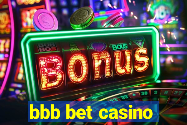 bbb bet casino