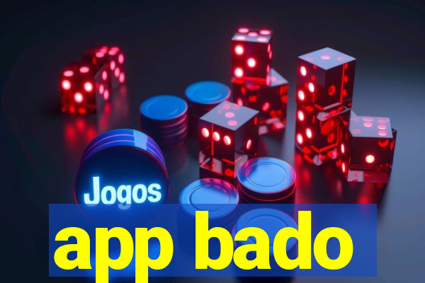 app bado