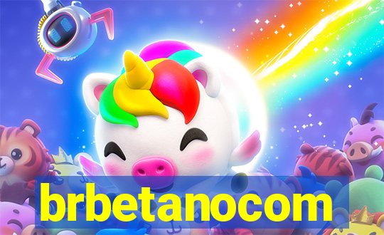 brbetanocom