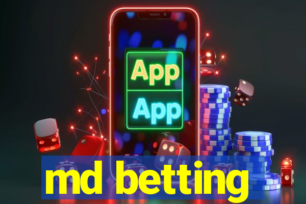 md betting