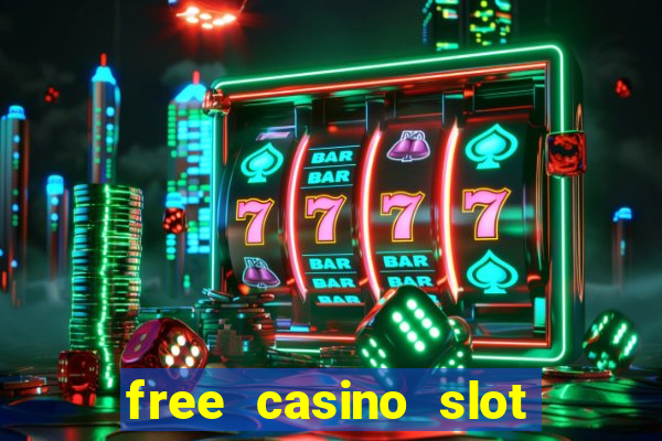 free casino slot machine games for fun