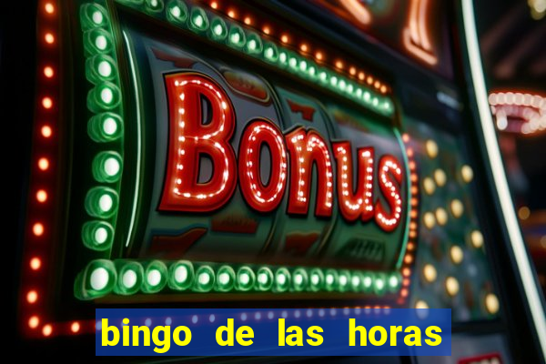 bingo de las horas para imprimir