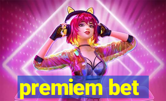 premiem bet