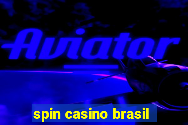 spin casino brasil