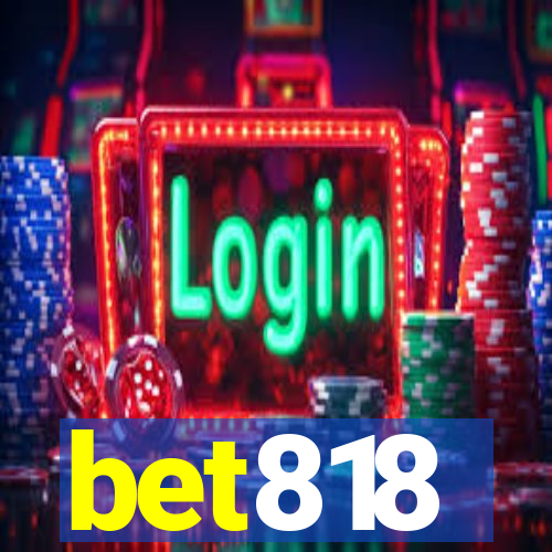 bet818