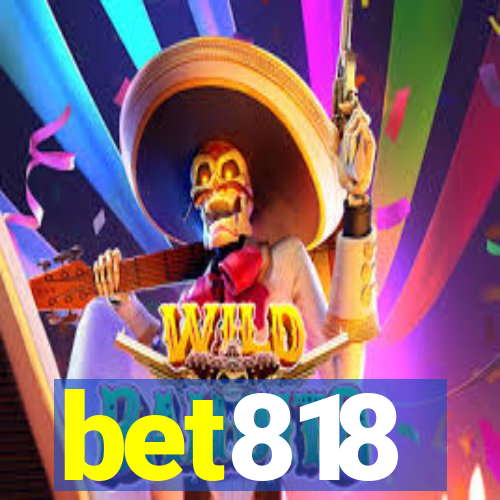 bet818