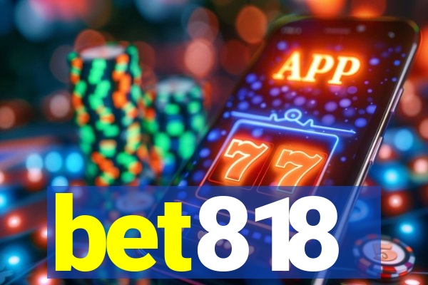 bet818