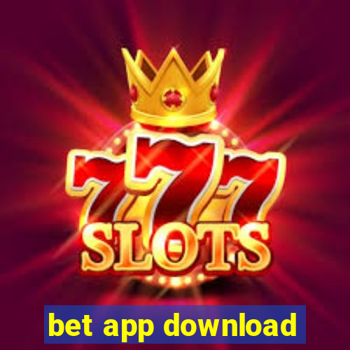 bet app download