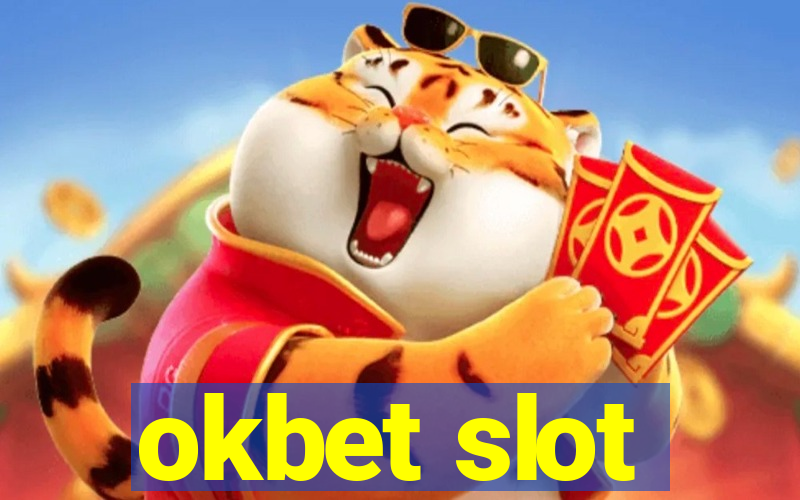 okbet slot