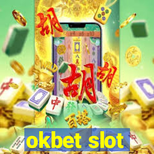 okbet slot