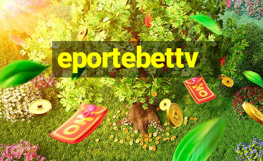 eportebettv