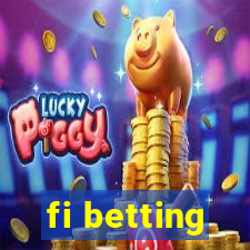 fi betting