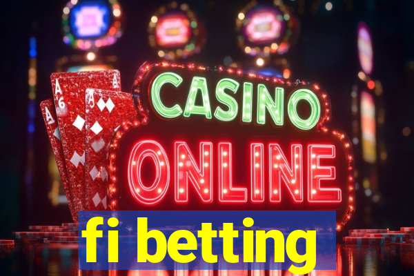 fi betting