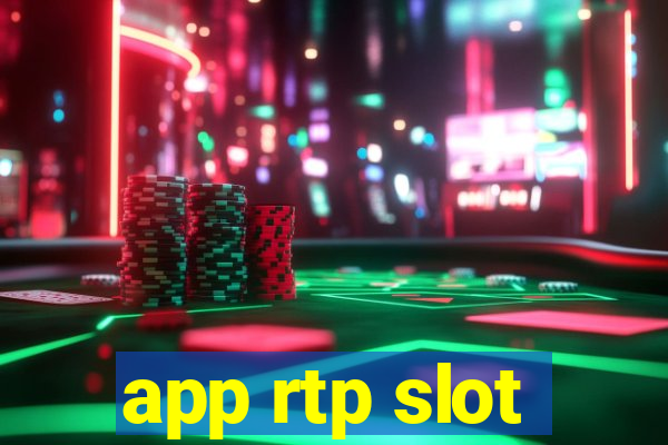 app rtp slot