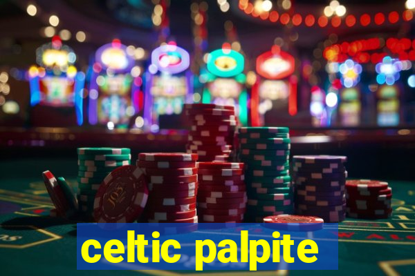 celtic palpite