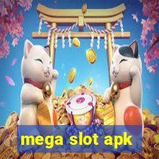 mega slot apk