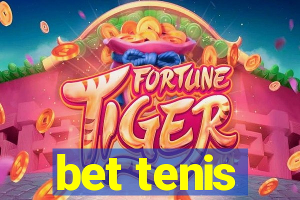 bet tenis