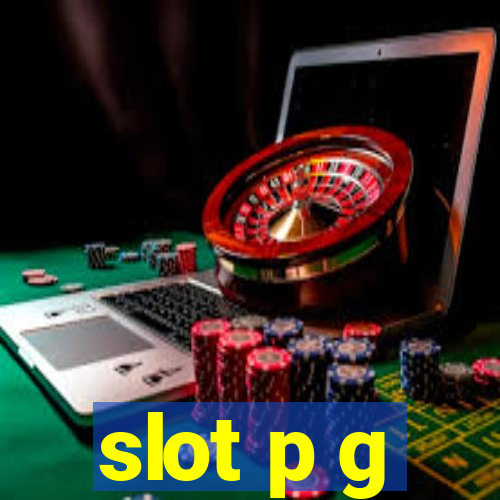 slot p g