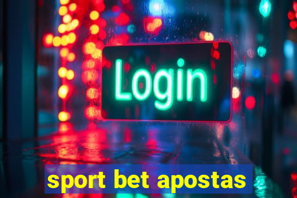 sport bet apostas