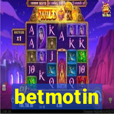 betmotin