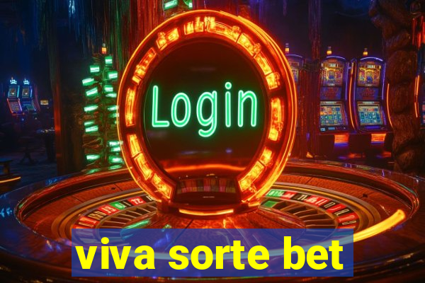 viva sorte bet