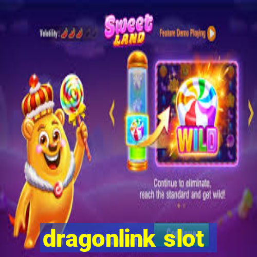 dragonlink slot