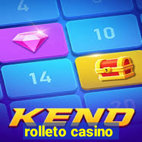 rolleto casino