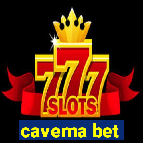 caverna bet