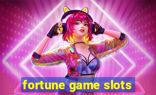 fortune game slots