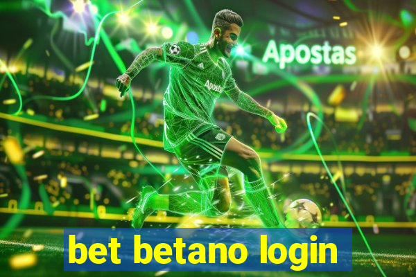 bet betano login