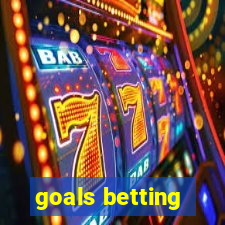 goals betting