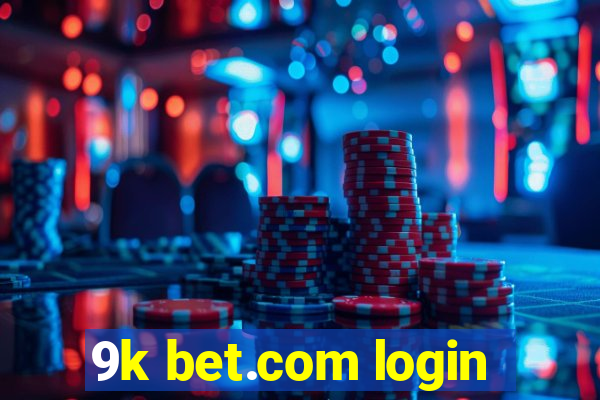 9k bet.com login