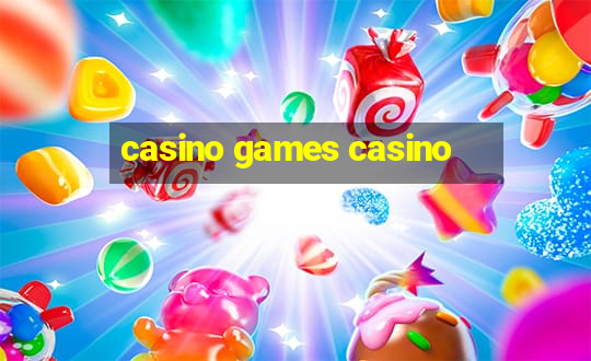 casino games casino