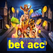 bet acc