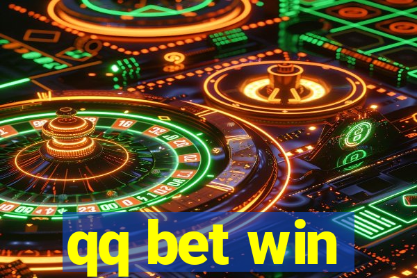 qq bet win