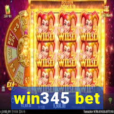 win345 bet