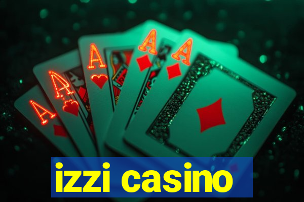 izzi casino