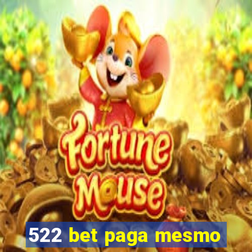 522 bet paga mesmo