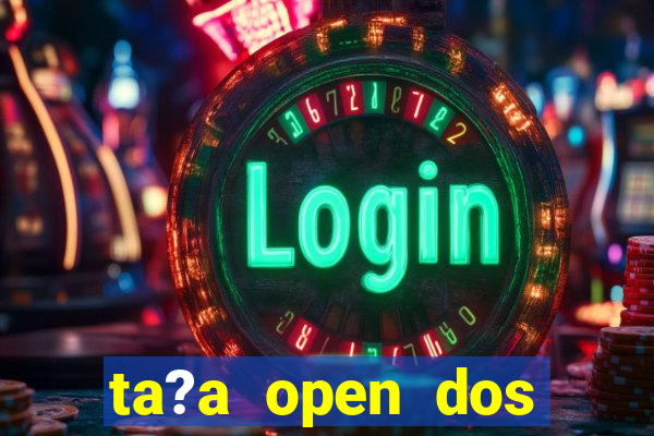 ta?a open dos estados unidos