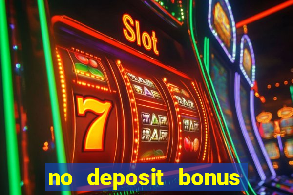 no deposit bonus real money casino