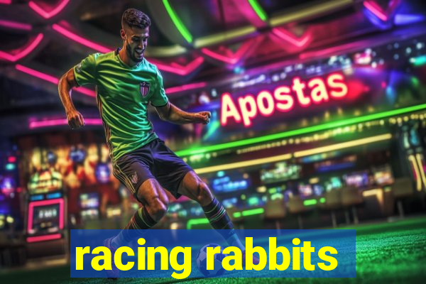 racing rabbits