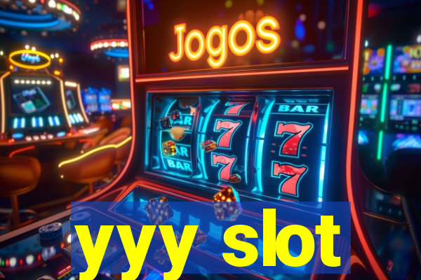 yyy slot