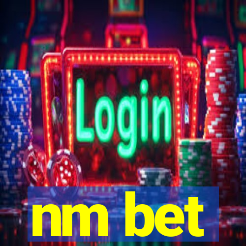 nm bet