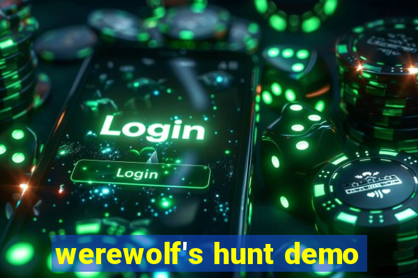 werewolf's hunt demo