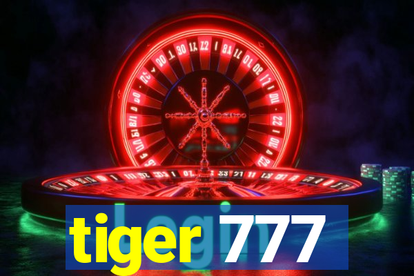 tiger 777