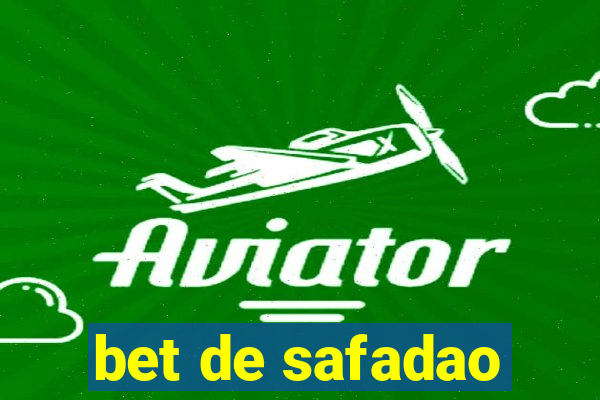 bet de safadao