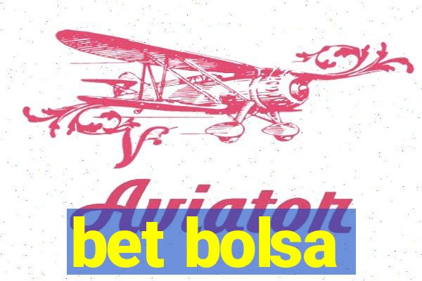 bet bolsa