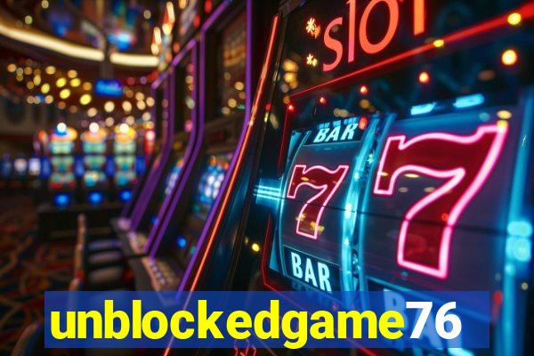 unblockedgame76